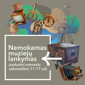 Paskutinį rugsėjo sekmadienį – nemokamas muziejų lankymas